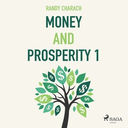 Charach, Randy - Money and Prosperity 1, audiobook