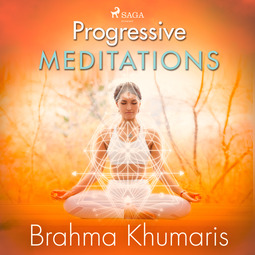 Khumaris, Brahma - Progressive Meditations, äänikirja