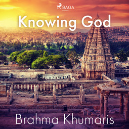 Khumaris, Brahma - Knowing God, audiobook