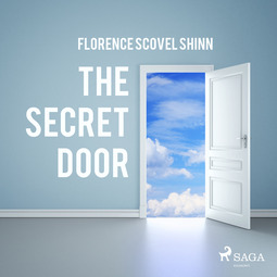 Shinn, Florence Scovel - The Secret Door, audiobook