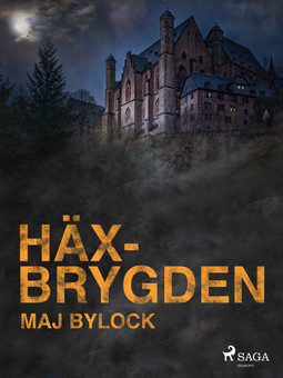 Bylock, Maj - Häxbrygden, ebook