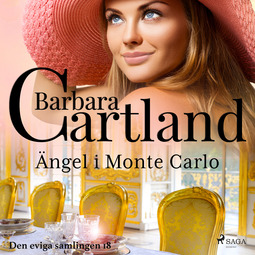 Cartland, Barbara - Ängel i Monte Carlo, äänikirja
