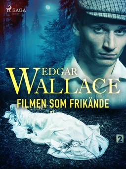 Wallace, Edgar - Filmen som frikände, e-bok