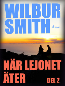 Smith, Wilbur - När lejonet äter del 2, audiobook