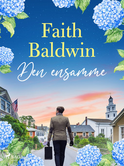 Baldwin, Faith - Den ensamme, e-bok