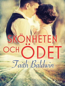 Baldwin, Faith - Skönheten och ödet, e-bok
