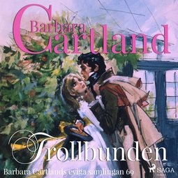 Cartland, Barbara - Trollbunden, audiobook