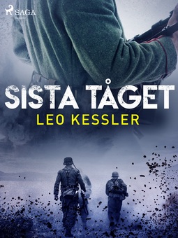 Kessler, Leo - Sista tåget, ebook
