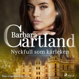 Cartland, Barbara - Nyckfull som kärleken, audiobook