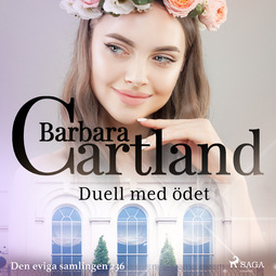 Cartland, Barbara - Duell med ödet, audiobook