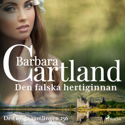 Cartland, Barbara - Den falska hertiginnan, audiobook