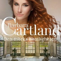Cartland, Barbara - Den mörka hemligheten, äänikirja