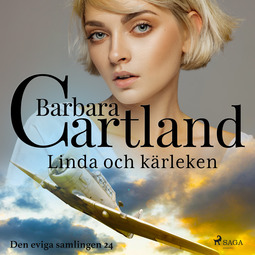 Cartland, Barbara - Linda och kärleken, äänikirja