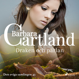 Cartland, Barbara - Draken och pärlan, äänikirja