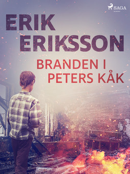 Eriksson, Erik - Branden i Peters kåk, e-kirja