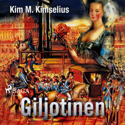 Kimselius, Kim M. - Giljotinen, audiobook