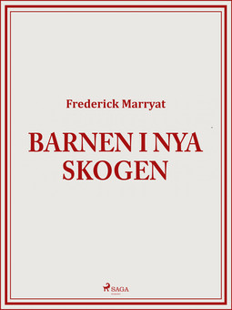 Marryat, Frederick - Barnen i Nya skogen, ebook