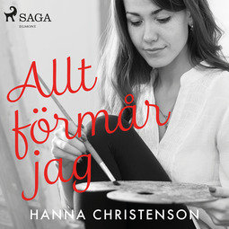 Christenson, Hanna - Allt förmår jag, audiobook