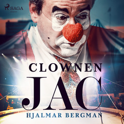 Bergman, Hjalmar - Clownen Jac, audiobook