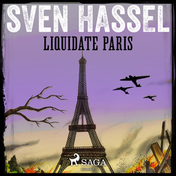 Hassel, Sven - Liquidate Paris, audiobook