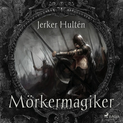 Hultén, Jerker - Mörkermagiker, audiobook