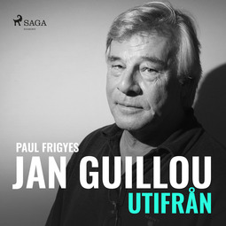 Frigyes, Paul - Jan Guillou - utifrån, äänikirja