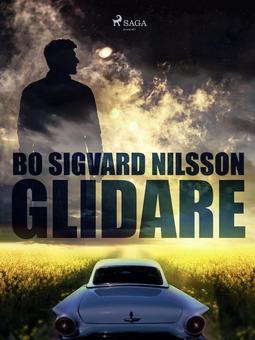 Nilsson, Bo Sigvard - Glidare, ebook
