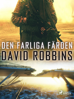 Robbins, David - Den farliga färden, ebook