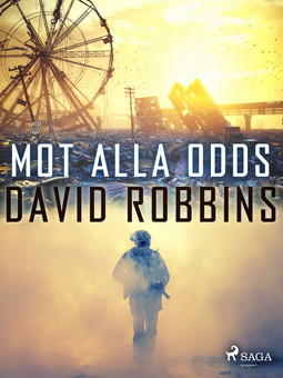 Robbins, David - Mot alla odds, e-kirja