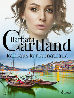 Cartland, Barbara - Rakkaus karkumatkalla, e-kirja