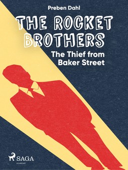 Dahl, Preben - The Rocket Brothers: The Thief from Baker Street, ebook
