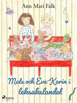 Falk, Ann Mari - Mats och Eva-Karin i leksakslandet, ebook