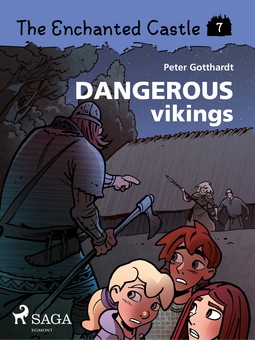 Gotthardt, Peter - The Enchanted Castle 7: Dangerous Vikings, e-bok
