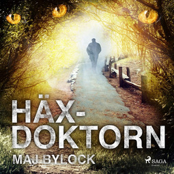 Bylock, Maj - Häxdoktorn, audiobook