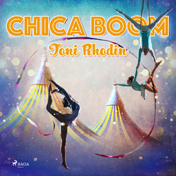 Rhodin, Toni - Chica Boom, audiobook
