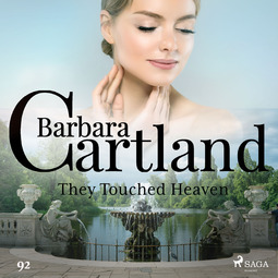 Cartland, Barbara - They Touched Heaven (Barbara Cartland's Pink Collection 92), audiobook