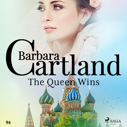 Cartland, Barbara - The Queen Wins (Barbara Cartland's Pink Collection 94), äänikirja