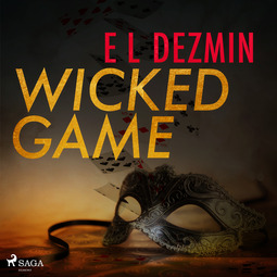 Dezmin, Eva-Lisa - Wicked Game, audiobook