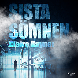 Rayner, Claire - Sista sömnen, audiobook