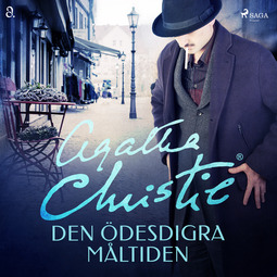 Christie, Agatha - Den ödesdigra måltiden, audiobook