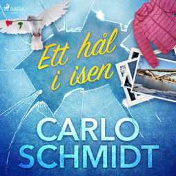 Schmidt, Carlo - Ett hål i isen, audiobook