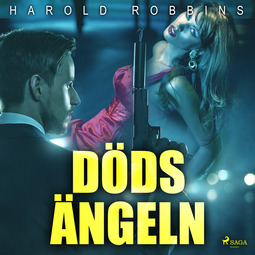 Robbins, Harold - Dödsängeln, audiobook