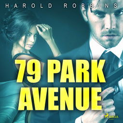 Robbins, Harold - 79 Park Avenue, äänikirja