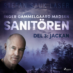 Madsen, Inger Gammelgaard - Sanitören 3: Jackan, audiobook