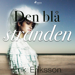 Eriksson, Erik - Den blå stranden, audiobook