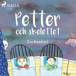 Brenckert, Eva - Petter och skelettet, audiobook