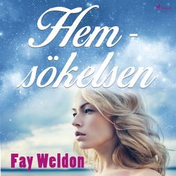 Weldon, Fay - Hemsökelsen, audiobook