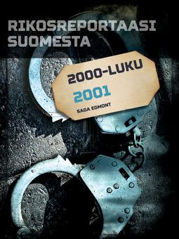  - Rikosreportaasi Suomesta 2001, ebook