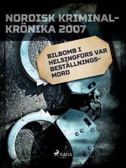  - Bilbomb i Helsingfors var beställningsmord, ebook