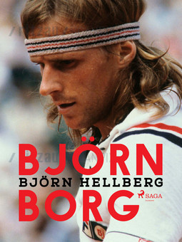 Hellberg, Björn - Björn Borg, ebook